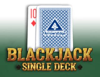 Single Deck Blackjack Arrows Edge Bwin