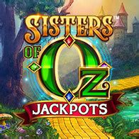 Sisters Of Oz Jackpots Betsul