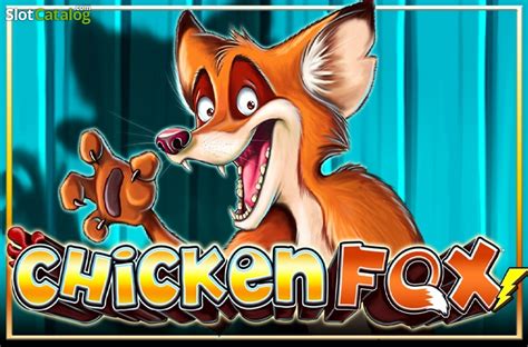 Slot Chicken Fox