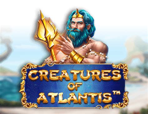 Slot Creatures Of Atlantis