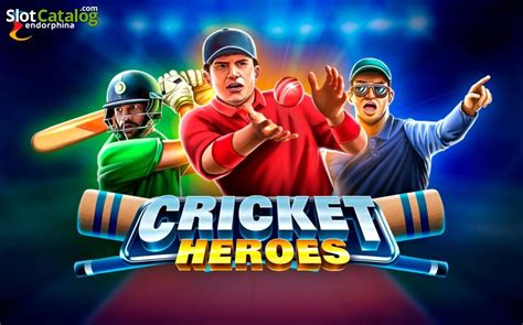 Slot Cricket Heroes