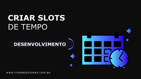 Slot De Tempo Definicao