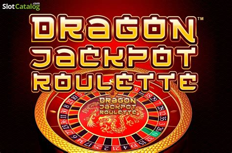 Slot Dragon Jackpot Roulette