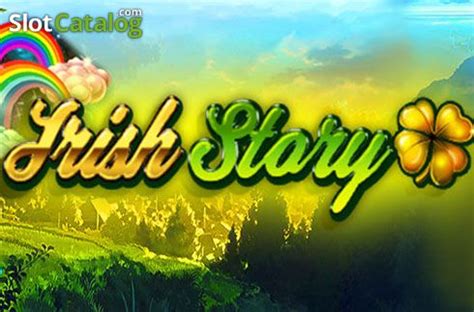 Slot Irish Story