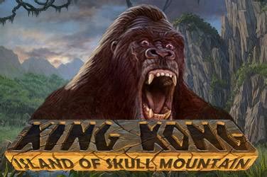 Slot King Kong Island Of Skull Mountain