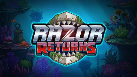 Slot Razor Returns