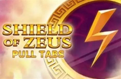 Slot Shield Of Zeus Pull Tabs