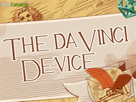 Slot The Da Vinci Device