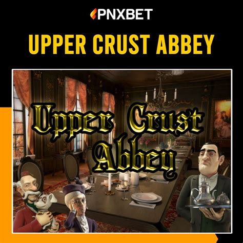 Slot Upper Crust Abbey