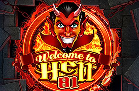 Slot Welcome To Hell 81