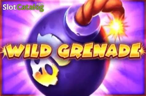 Slot Wild Grenade