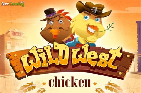 Slot Wild West Chicken
