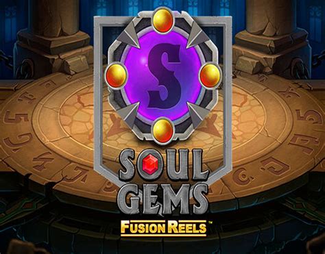 Soul Gems Fusion Reels Bwin