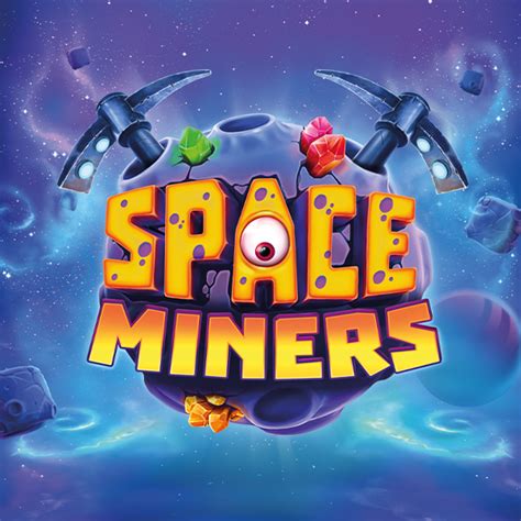 Space Miners Betway