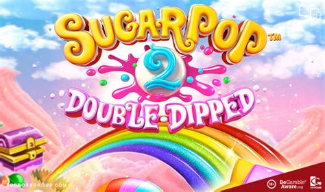 Sugar Pop 2 Double Dipped 888 Casino
