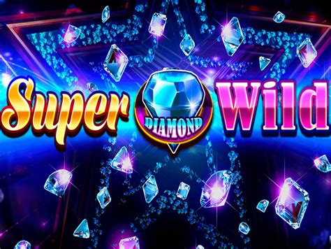 Super Diamond Wild Bwin