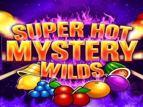 Super Hot Mystery Wilds Brabet