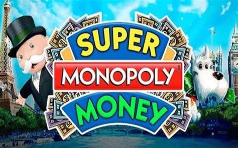 Super Monopoly Money Betsul