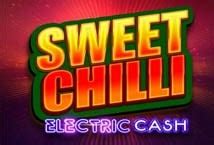 Sweet Chilli Electric Cash Blaze