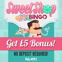 Sweet Shop Bingo Casino Bonus