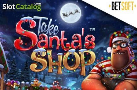 Take Santa S Shop Betano