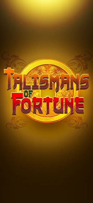 Talismans Of Fortune Blaze