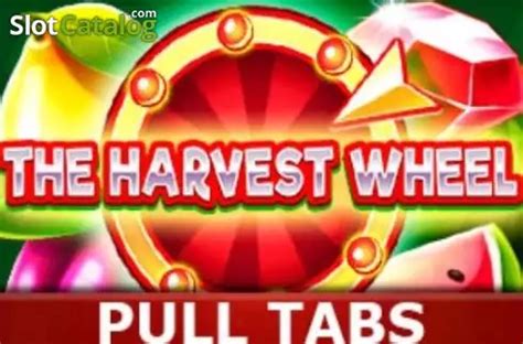 The Harvest Wheel Pull Tabs Brabet