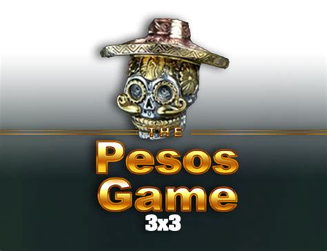 The Pesos Game 3x3 Bet365