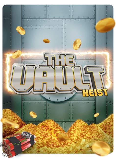 The Vault Heist 1xbet