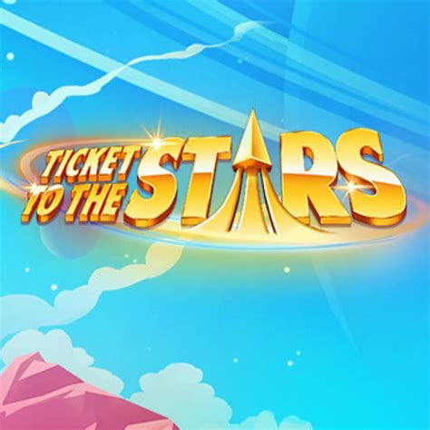 Ticket To The Stars Bwin