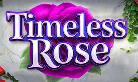 Timeless Rose Slot Gratis