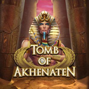 Tomb Of Akhenaten Leovegas