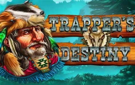 Trapper S Destiny Parimatch