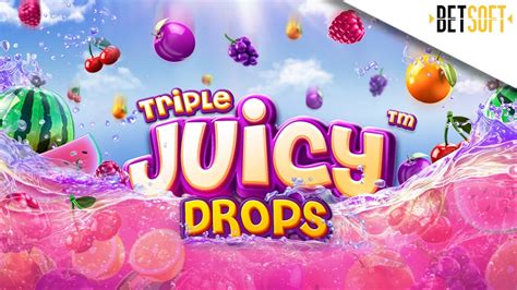 Triple Juicy Drops Betway