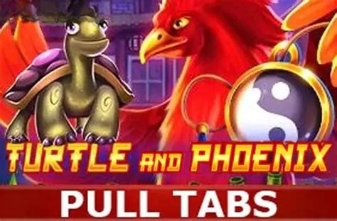 Turtle And Phoenix Pull Tabs Bwin