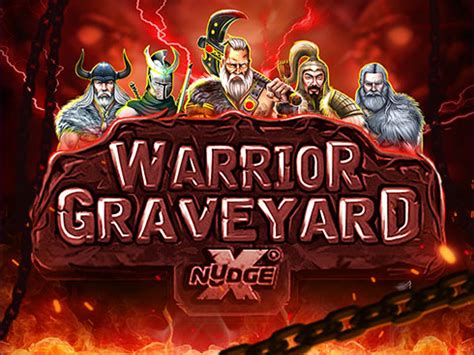 Warrior Graveyard Xnudge Review 2024
