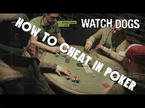 Watch Dogs Poker Niveis De Stress