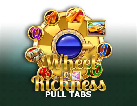 Wheel Of Richness Pull Tabs Pokerstars