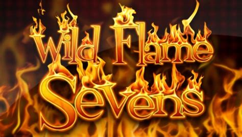 Wild Flame Sevens Blaze
