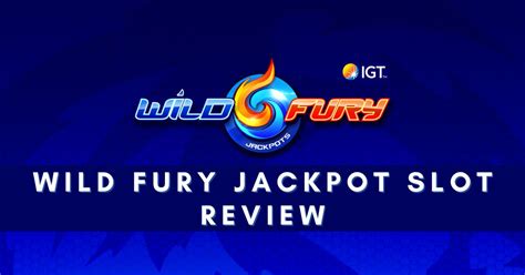 Wild Fury Jackpots Review 2024