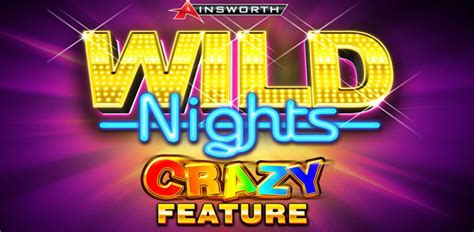 Wild Nights Crazy Netbet