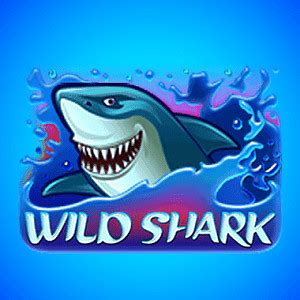 Wild Shark Bonus Bwin