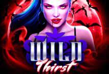 Wild Thirst Review 2024