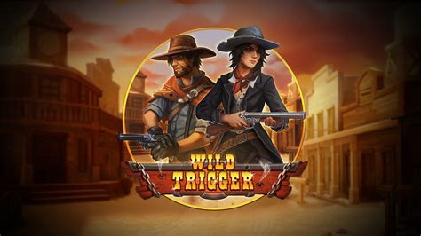 Wild Trigger Betsul