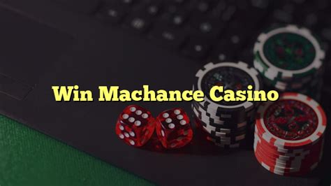Win Machance Casino Belize
