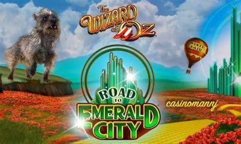 Wizard Of Oz Road To Emerald City Betfair