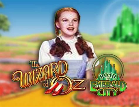 Wizard Of Oz Road To Emerald City Novibet