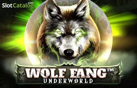 Wolf Fang Underworld Bet365