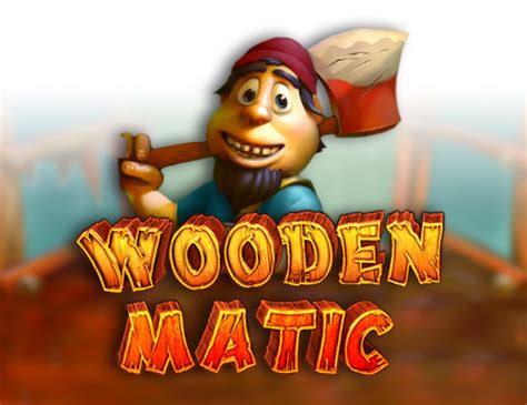 Woodenmatic Netbet