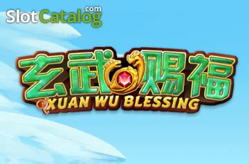 Xuan Wu Blessing Slot - Play Online